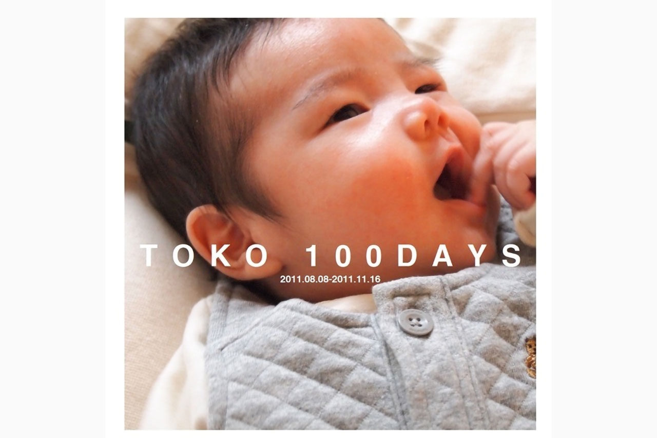 「TOKO 100DAYS」